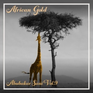 African Gold - Abubakar Sani Vol, 9