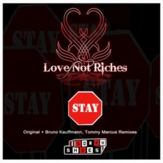 Love Not Riches