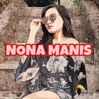 Nona Manis