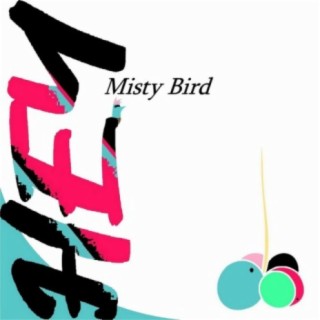 Misty Bird