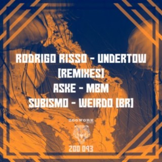 Undertow Remixes