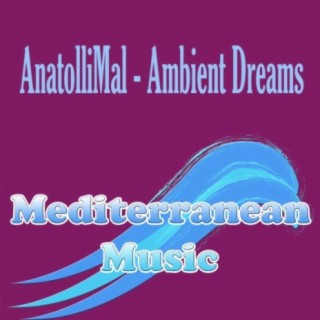 Ambient Dreams