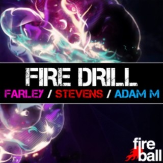 Fire Drill - Mixed by Ben Stevens