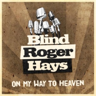 Blind Roger Hays