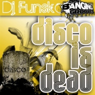 Disco Is Dead