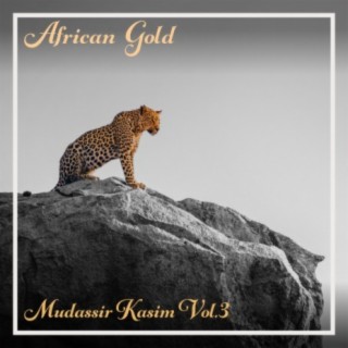 African Gold - Mudassir Kasim Vol, 3