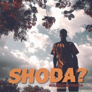 Shoda lyrics | Boomplay Music