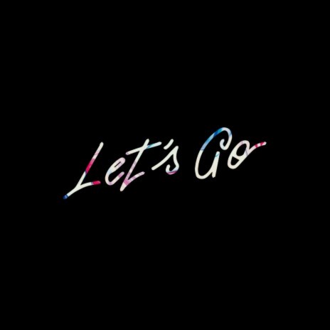 Let’s Go ft. Mr J Medeiros | Boomplay Music