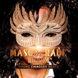Masquerade Riddim
