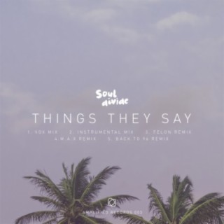 Things They Say