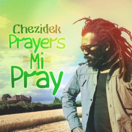 Prayers Me Pray | Boomplay Music