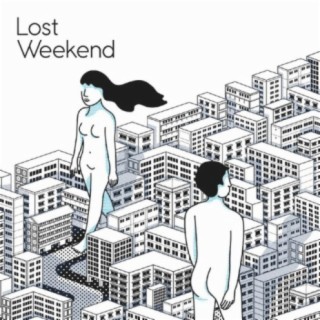 Lost Weekend