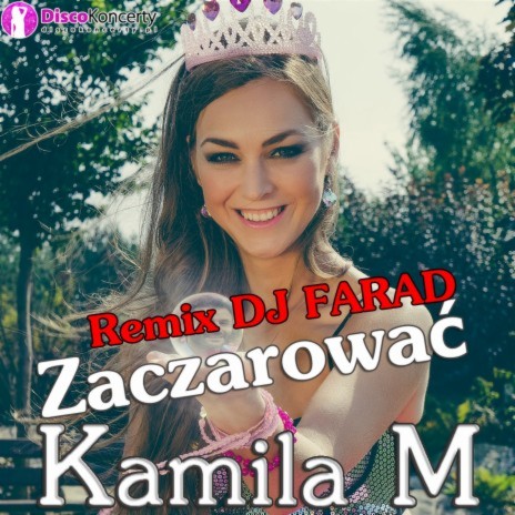 Zaczarować (Remix DJ Farad) | Boomplay Music