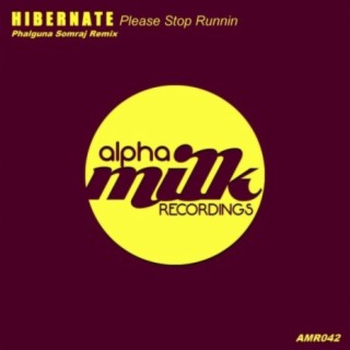 Please Stop Runnin' (PHALGUNA SOMRAJ Remix)