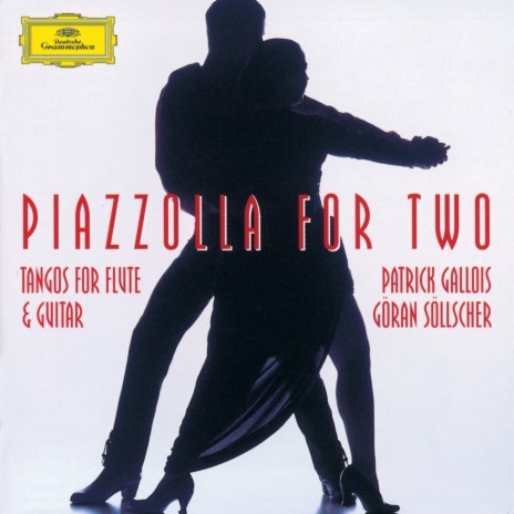 Piazzolla: Histoire du Tango (pour flûte et guitare) - N°.1 Bordel - 1900 ft. Patrick Gallois | Boomplay Music