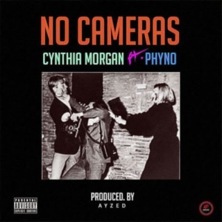 No Cameras ft. Phyno lyrics | Boomplay Music