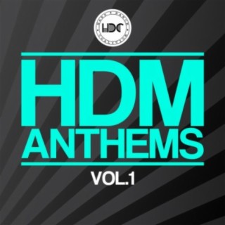 HDM Anthems, Vol. 1 (Mix 1)