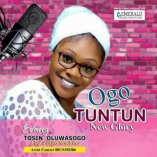 Ogo Tuntun [New Glory)