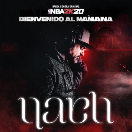 Bienvenido Al Mañana (Banda Sonora Original NBA 2K20) | Boomplay Music