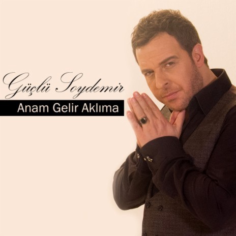 Anam Gelir Aklıma | Boomplay Music