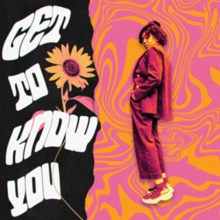 G.T.K.U. (Get to Know You)