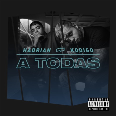 A Todas ft. Kodigo | Boomplay Music