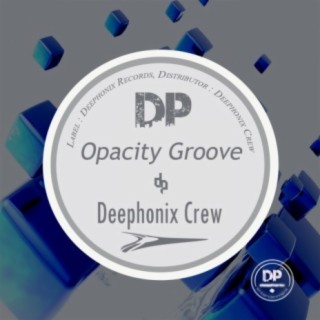 Opacity Groove