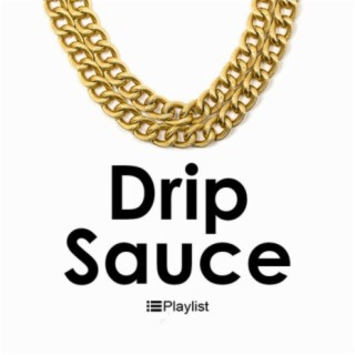 Drip Sauce
