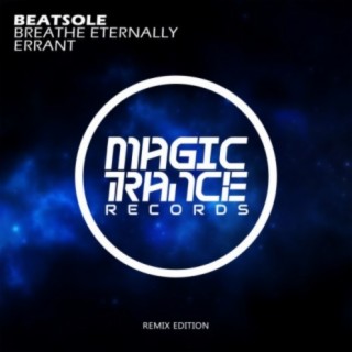 Breathe Eternally / Errant (Remix Edition)