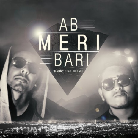 AB MERI BARI ft. SeeMo | Boomplay Music