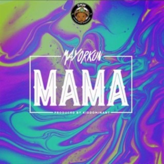 Mama lyrics | Boomplay Music