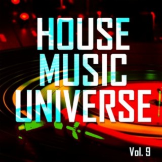 House Music Universe, Vol. 9