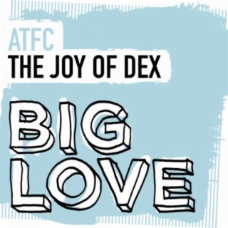 The Joy Of Dex