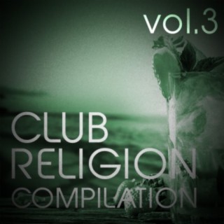 Club Religion Compilation, Vol. 3
