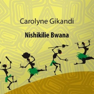 Nishikilie Bwana