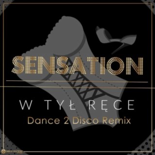 W tył ręce (Dance 2 Disco Remix)