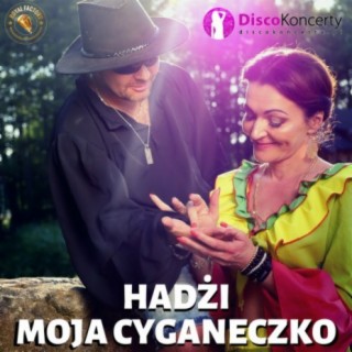 Moja Cyganeczko (Radio Edit)