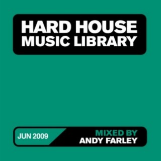 Hard House Music Library Mix: July 09
