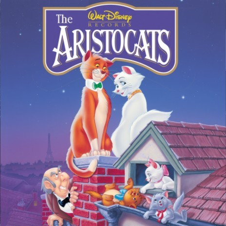 Ev'rybody Wants to be a Cat (From "Songs From The Aristocats") | Boomplay Music