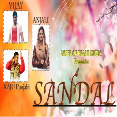 Sandal ft. Anjali & Vijay | Boomplay Music