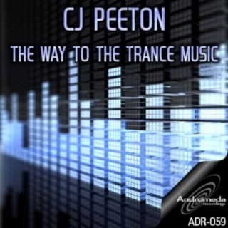The Way To The Trance Music