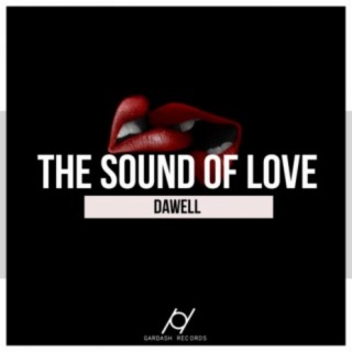 The Sound Of Love