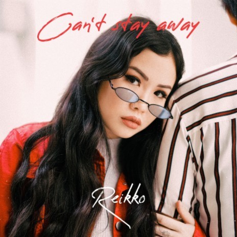 Can't Stay Away | Boomplay Music