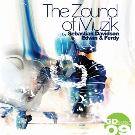 The Zound of Muzik (Deep & Suga Meet Groove Garcia Remix) ft. Edwin & Ferdy