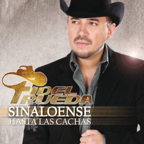 Sinaloense Hasta Las Cachas | Boomplay Music