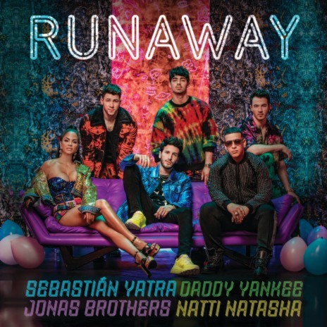 Runaway ft. Daddy Yankee, Natti Natasha & Jonas Brothers
