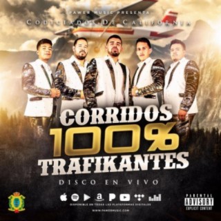 Corridos 100% Trafikantes