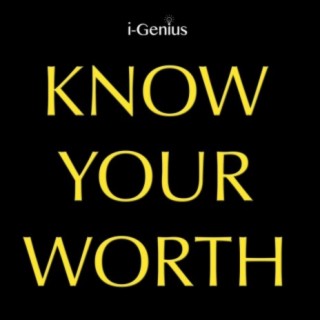 Know Your Worth (Instrumental)
