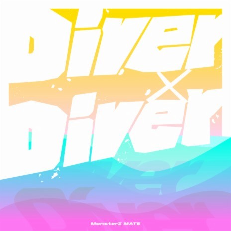 Diver x Diver | Boomplay Music