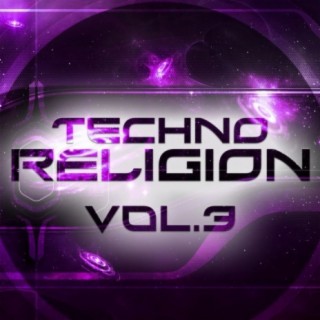 Techno Religion, Vol. 3